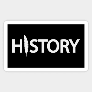 History artistic typography design Magnet